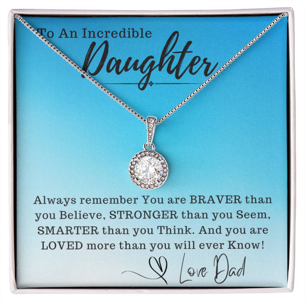 Daughter - You Are Braver Than You Believe Gift from Dad