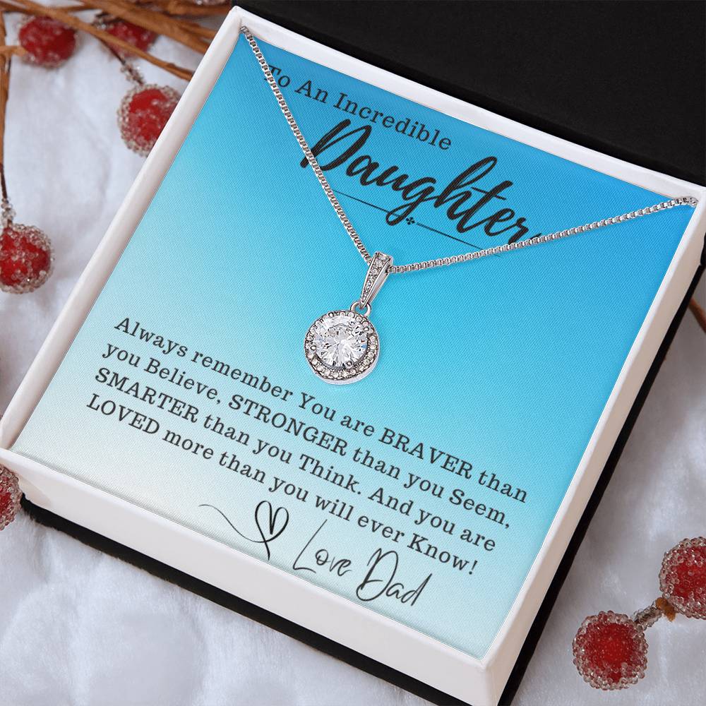 Daughter - You Are Braver Than You Believe Gift from Dad
