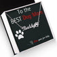The Perfect Paw Print to the Best Dog Mom