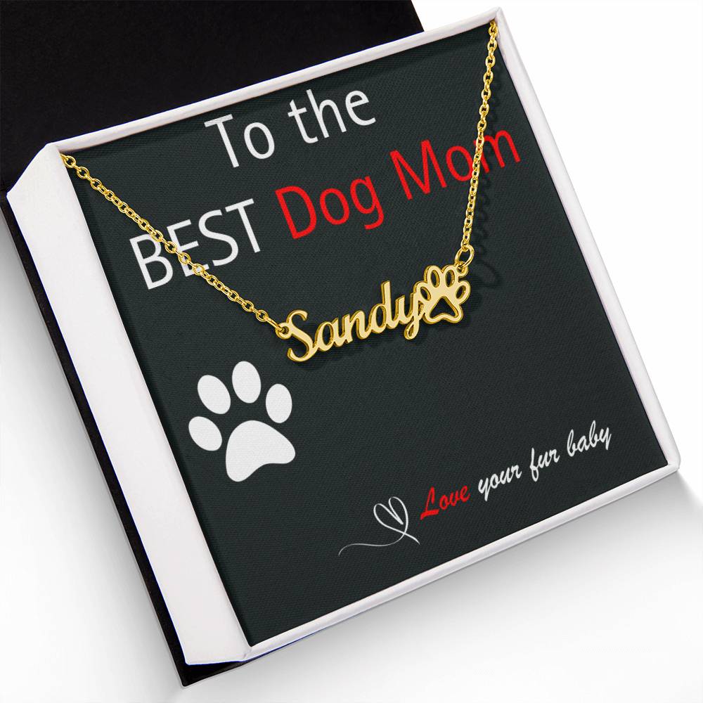 The Perfect Paw Print to the Best Dog Mom
